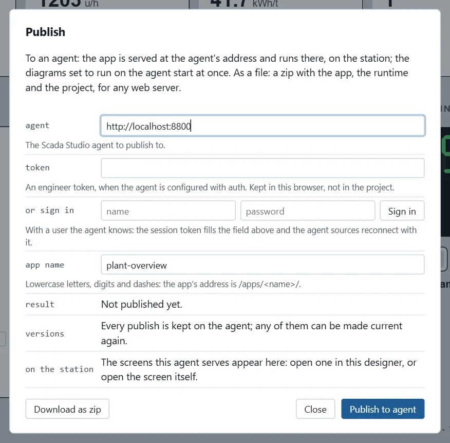 The Publish dialog: the agent's address, a token or a sign-in, the app's name, and the buttons Download as zip and Publish to agent.