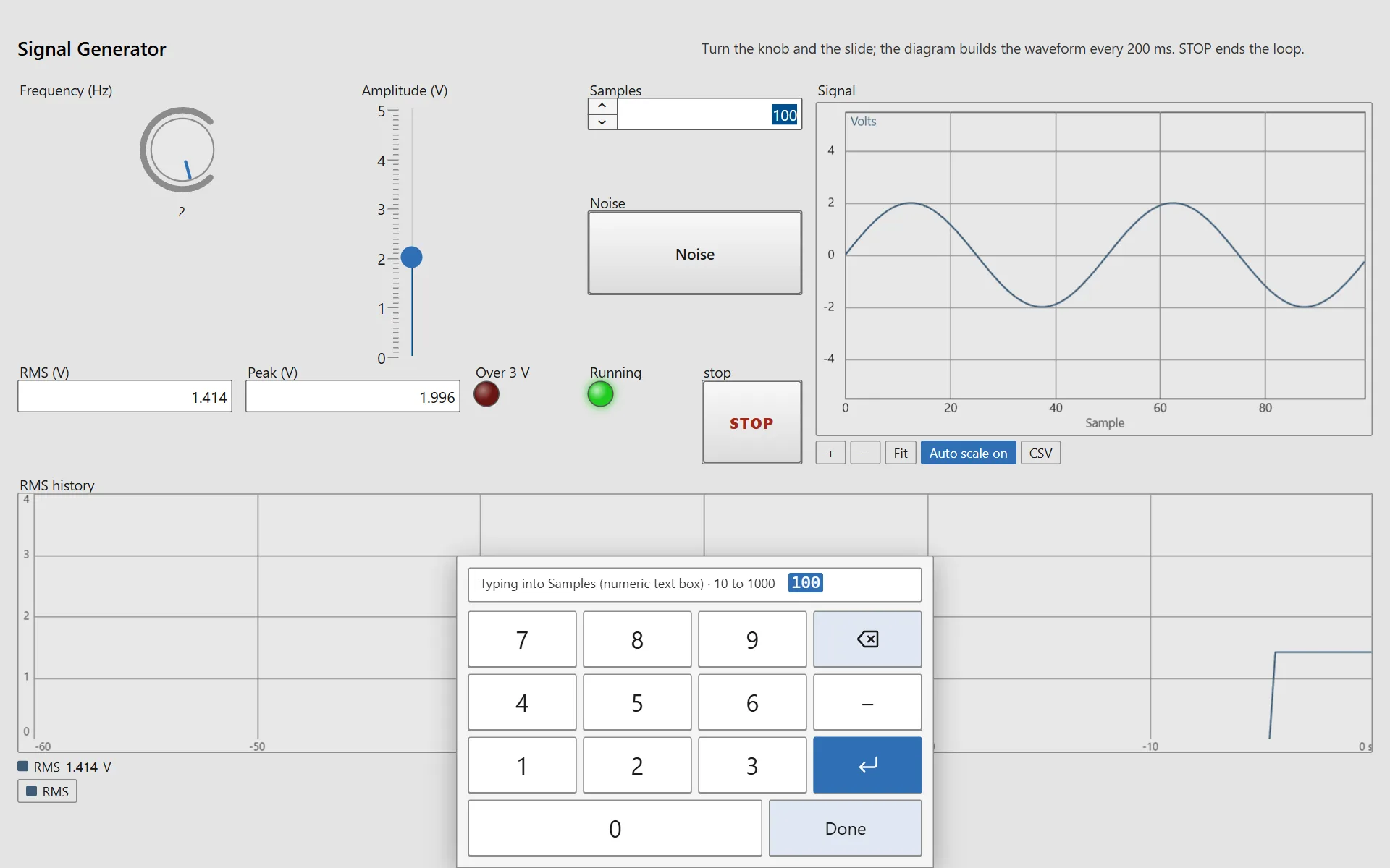 A running app with the touch keyboard at the bottom: the Samples number box touched, its value 100 selected, and a keypad under the line "Typing into Samples (numeric text box) · 10 to 1000".